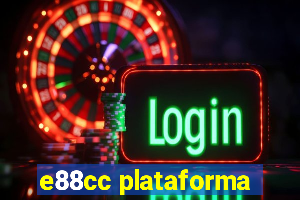 e88cc plataforma